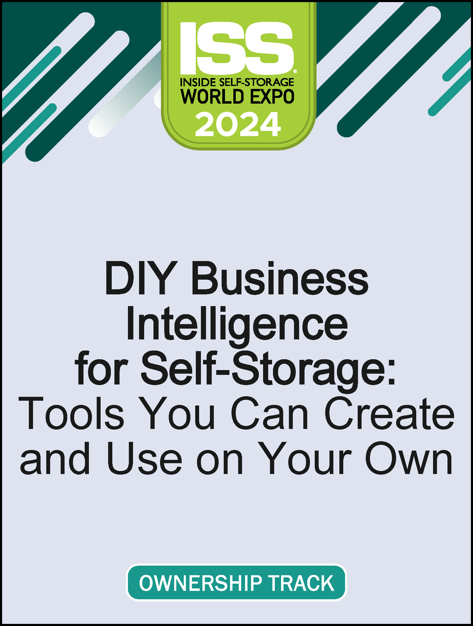 DIY Business Intelligence for Self-Storage: Tools You Can Create and Use on Your Own